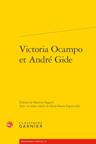 Beispielbild fr Victoria Ocampo Et Andre Gide zum Verkauf von medimops