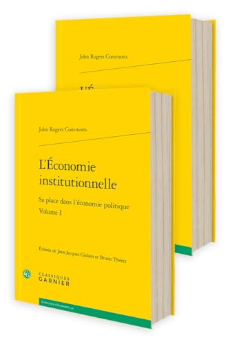 Beispielbild fr L'economie Institutionnelle: Sa Place Dans L'economie Politique (Problematiques De Traduction, 13) (French Edition) zum Verkauf von Gallix