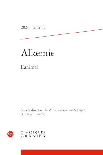 Beispielbild fr Alkemie: L'animal (Alkemie, 2,32) (English and French Edition) zum Verkauf von Gallix