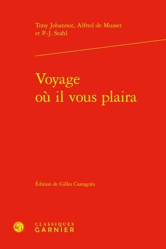 Stock image for Voyage o il vous plaira for sale by Chapitre.com : livres et presse ancienne