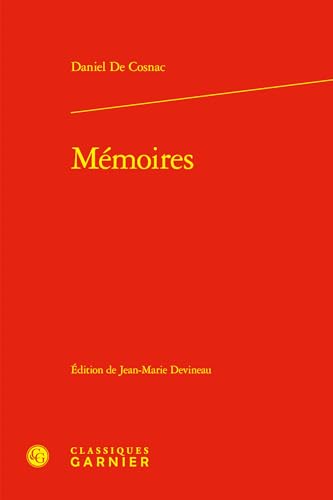 Stock image for Memoires: (1628-1708): 1 (Le Grand Siecle, 1)