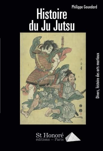 Beispielbild fr Histoire du Ju Jutsu zum Verkauf von Ammareal