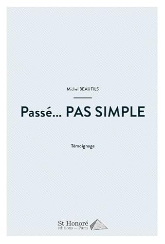 9782407013197: Pass... PAS SIMPLE