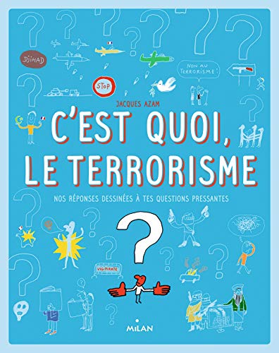 Beispielbild fr C'est quoi, le terrorisme? zum Verkauf von Ammareal