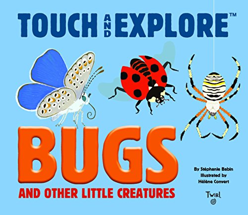 9782408004330: Touch and Explore: Bugs (Touch and Explore, 7)