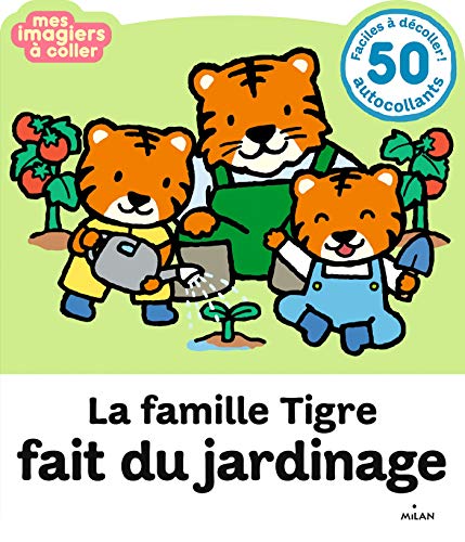 Beispielbild fr La famille Tigre fait du jardinage zum Verkauf von medimops