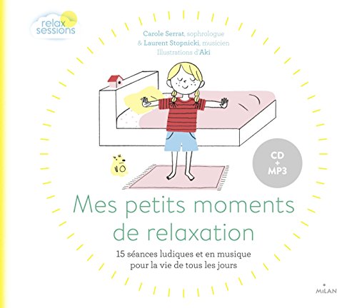 Beispielbild fr Mes petits moments de relaxation (pour la vie de tous les jours) zum Verkauf von medimops