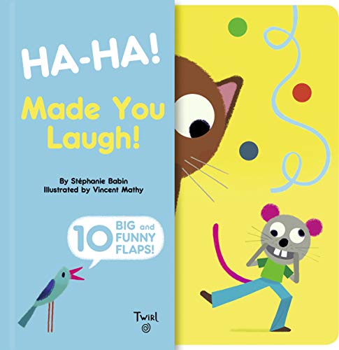 Beispielbild fr Ha-ha! Made You Laugh!: Includes 10 Big and Funny Flaps (Big Flaps, 1) zum Verkauf von HPB-Movies