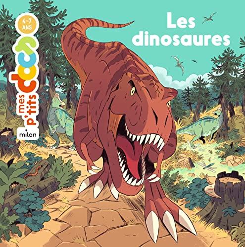 9782408008543: Les dinosaures (Mes p'tits docs)