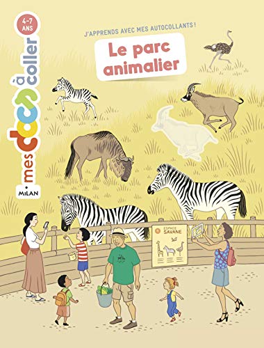 Beispielbild fr Le parc animalier zum Verkauf von Revaluation Books