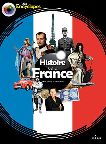 Stock image for Histoire de la France NE (Les Encyclopes) (French Edition) for sale by SecondSale