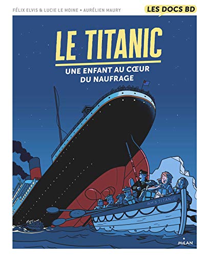 Beispielbild fr Le Titanic zum Verkauf von medimops