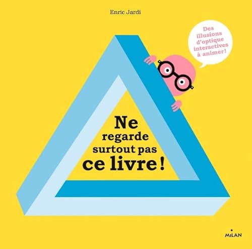 Stock image for Ne regarde surtout pas ce livre! for sale by Librairie Th  la page