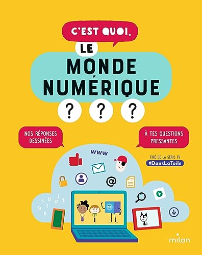 Stock image for C'est quoi, le monde numrique? for sale by Ammareal