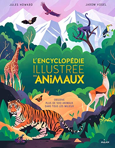 Stock image for L'encyclopdie illustre des animaux for sale by medimops