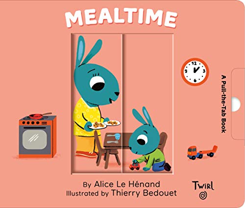 Beispielbild fr Mealtime: A Pull-the-Tab Book (Pull and Play, 6) zum Verkauf von SecondSale