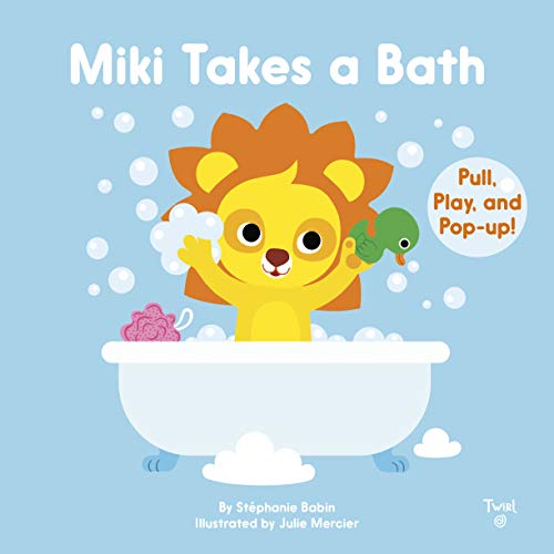 Stock image for Miki Takes a Bath: Pull, Play, and Pop-Up! for sale by HPB-Diamond