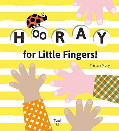 Imagen de archivo de Hooray for Little Fingers! a la venta por SecondSale