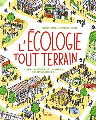 9782408017378: L'cologie tout terrain: 15 cartes, 174 initiatives et 1001 parcours pour devenir cocitoyen