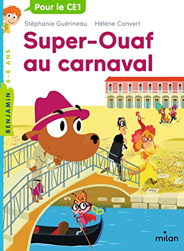 Beispielbild fr Super Ouaf, Tome 03: Super-Ouaf au carnaval zum Verkauf von MusicMagpie