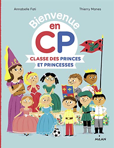 Beispielbild fr Classe des princes et princesses zum Verkauf von Librairie Th  la page