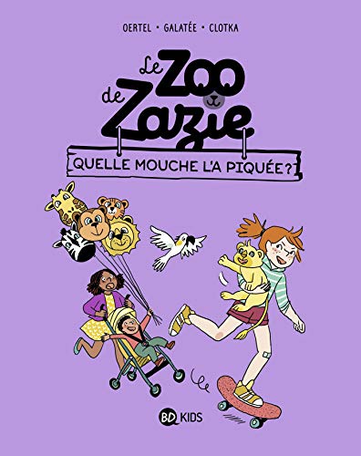 Beispielbild fr Le zoo de Zazie, Tome 02: Quelle mouche l'a pique? zum Verkauf von medimops