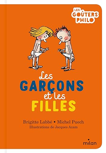 Stock image for Les garons et les filles [Reli] Labb, Brigitte; Puech, Michel et Azam, Jacques for sale by BIBLIO-NET