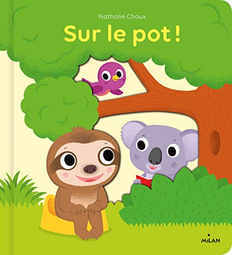 Beispielbild fr Sur le pot! zum Verkauf von Ammareal