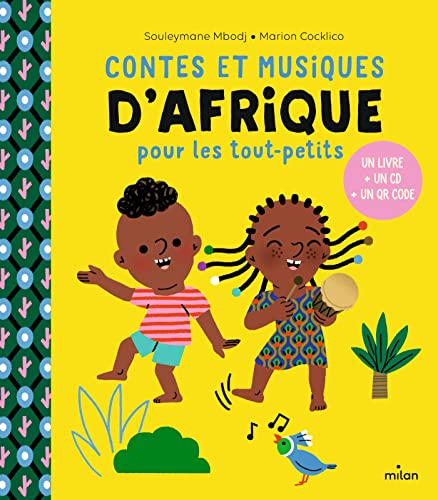 9782408029111: Contes et musiques d'Afrique pour les tout-petits