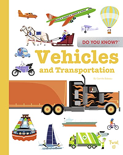 Imagen de archivo de Do You Know?: Vehicles and Transportation a la venta por Bookoutlet1