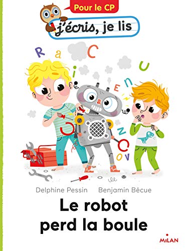 Beispielbild fr Le robot perd la boule zum Verkauf von medimops