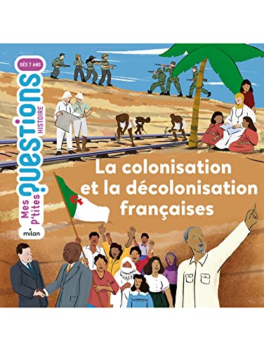 Beispielbild fr La colonisation et la dcolonisation franaises zum Verkauf von medimops