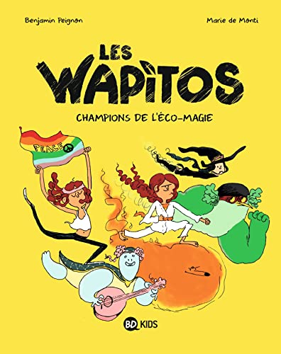 Stock image for Les Wapitos. Vol. 2. Champions De L'co-magie for sale by RECYCLIVRE