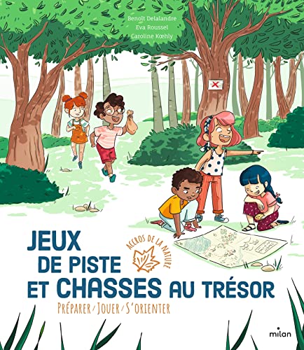 Stock image for Jeux de piste et chasses au trsor [Reli] Delalandre, Benot; Roussel, Eva et Koehly, Caroline for sale by BIBLIO-NET