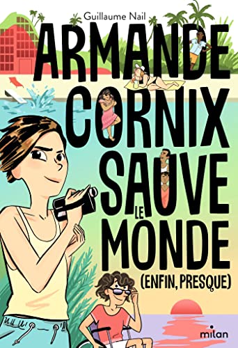 Beispielbild fr Armande Cornix sauve le monde (enfin, presque) zum Verkauf von Ammareal