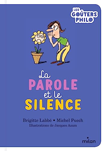 Stock image for La parole et le silence [FRENCH LANGUAGE - Hardcover ] for sale by booksXpress