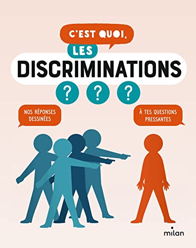 Beispielbild fr c'est quoi : Les discriminations ? zum Verkauf von Chapitre.com : livres et presse ancienne