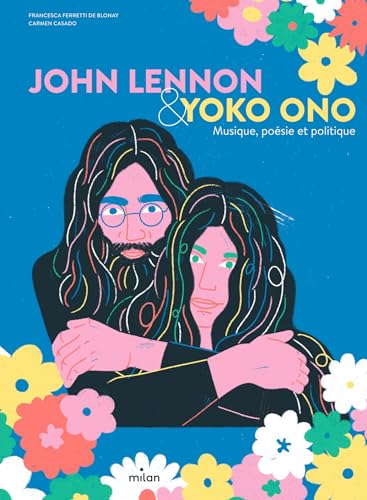 Stock image for John Lennon & Yoko Ono. Musique, posie et politique for sale by Gallix