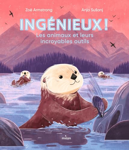 Stock image for Ingnieux ! Les animaux et leurs incroyables outils. for sale by Gallix