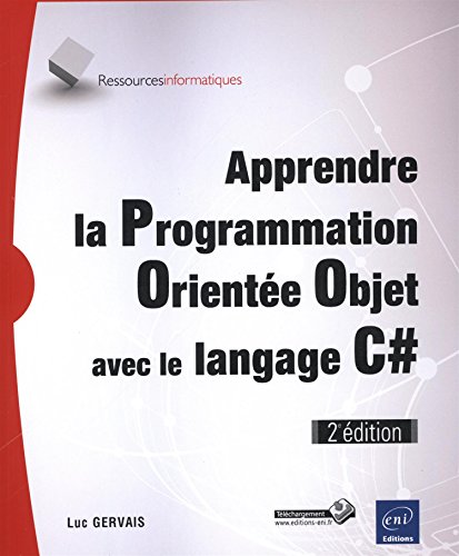 9782409000331: Apprendre la Programmation Oriente Objet avec le langage C# (2e dition)