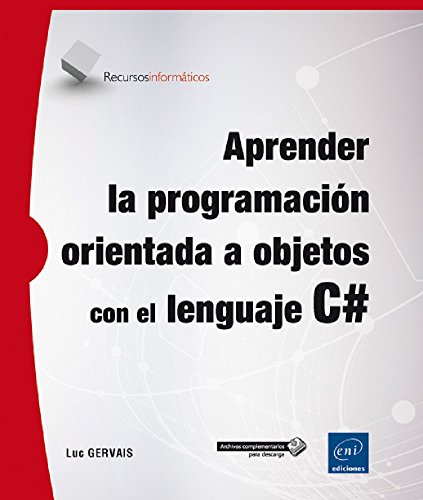 9782409003707: Aprender La Programacin Orientada A Objetos Con El Lenguaje C#