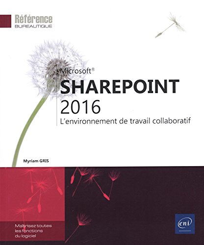 Imagen de archivo de SharePoint 2016 - L'environnement de travail collaboratif a la venta por medimops