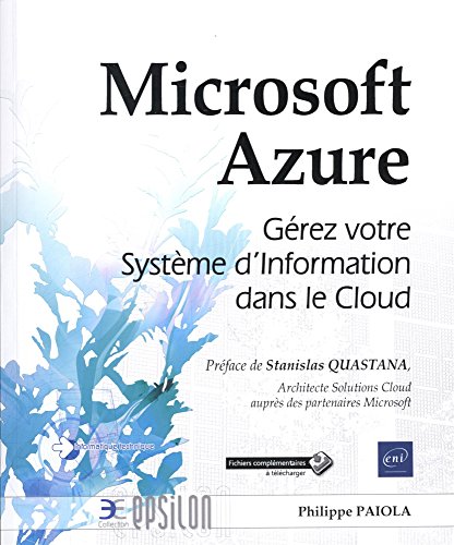 Imagen de archivo de Microsoft Azure - Grez votre Systme d'Information dans le Cloud a la venta por Ammareal
