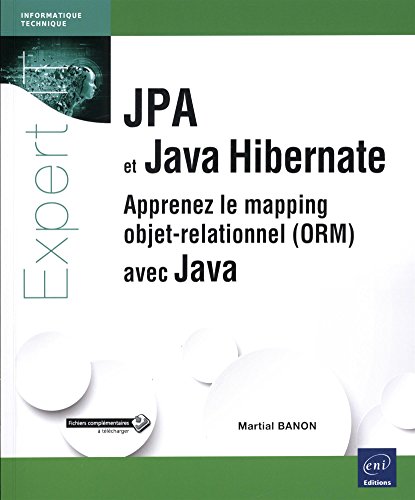 Immagine dell'editore per Jpa Et Java Hibernate : Apprenez Le Mapping Objet-relationnel (orm) Avec Java venduto da RECYCLIVRE