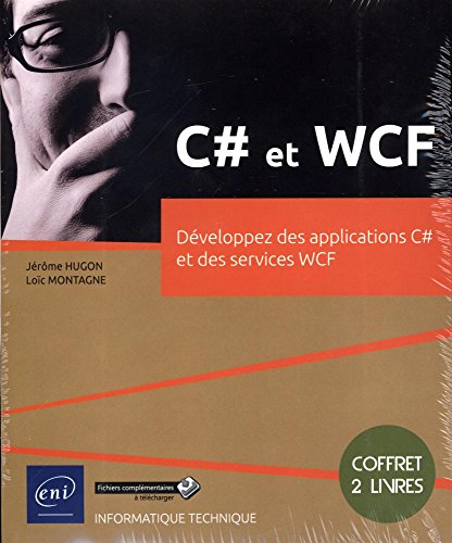 9782409006395: C# et WCF - Coffret de 2 livres : Dveloppez des applications C# et des services WCF