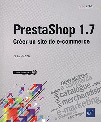 Imagen de archivo de PrestaShop 1.7 - Crer un site de e-commerce a la venta por Ammareal