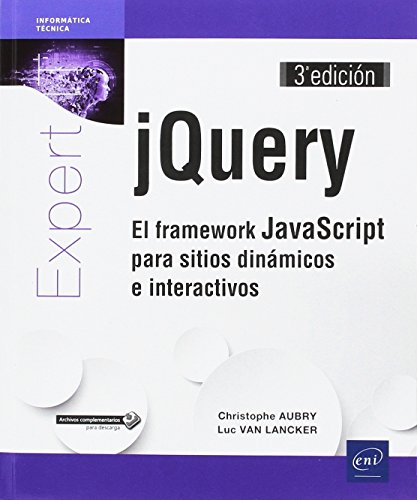 Beispielbild fr jQuery El framework JavaScript para sitios dinmicos e interactivos (3 edicin) zum Verkauf von medimops
