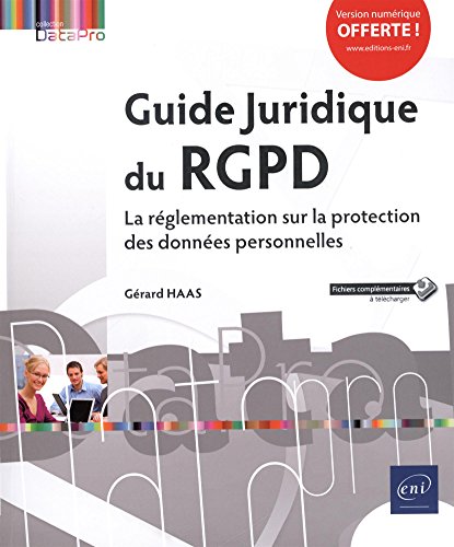 9782409013225: Guide Juridique du RGPD – La rglementation sur la protection des donnes personnelles