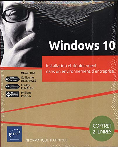 Imagen de archivo de Windows 10 - Coffret de 2 livres : Installation et dploiement dans un environnement d'entreprise a la venta por Le Monde de Kamlia