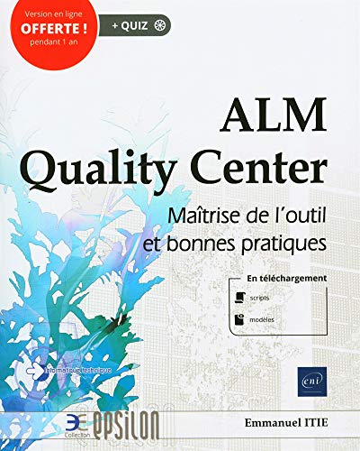 Beispielbild fr ALM Quality Center - Matrise de l'outil et bonnes pratiques zum Verkauf von Le Monde de Kamlia